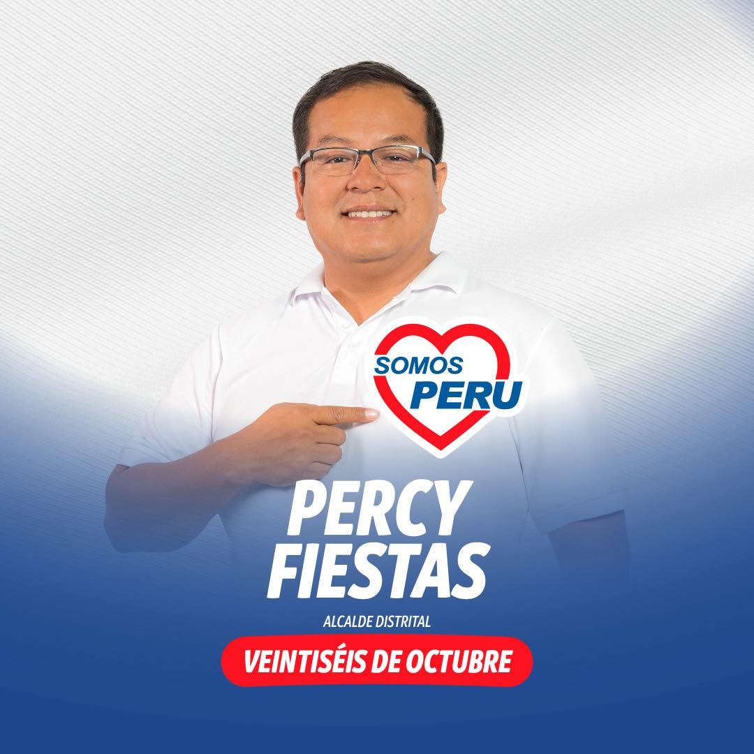 Percy Fiestas Somos Perú Veintiséis de Octubre Región Piura
